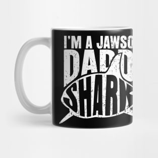 I'm A Jawsome Daddy Shark Mug